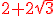 3$\red 2+2\sqrt{3}